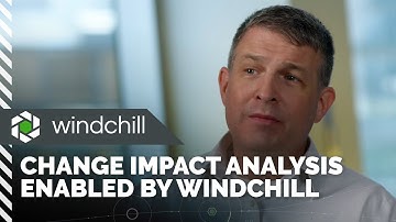 Change Impact Analysis Enabled by Windchill