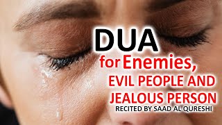 THIS DUA WILL HELP YOU Against Enemies, EVIL PEOPLE AND JEALOUS PERSON