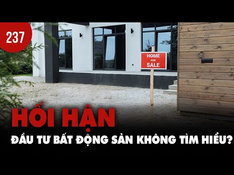 Video Q&A #237: Hối hận vì đầu tư BẤT ĐỘNG SẢN mà không biết... - youtube