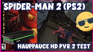 Spider Man 2 PS2 Hauppauge HD PVR Test