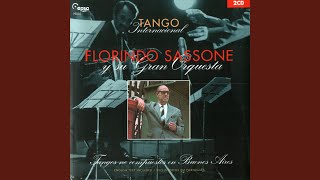 Video thumbnail of "Florindo Sassone y su orquesta, Roberto Chanel - Tango azul (original)"