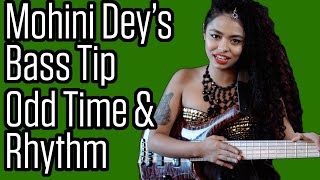 Mohini Dey - Bass Tip - Odd Time Signatures and Rhythm on Bass chords