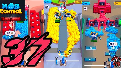 MOB Control Transformers(Android,IOS)|Full Gameplay: Part 37