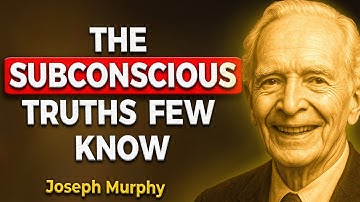 3 HOURS OF HIDDEN SUBCONSCIOUS SECRETS – What Joseph Murphy Revealed About Your Mind