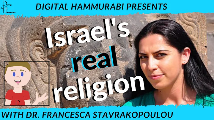 The REAL Israelite Religion: Interview with Dr. Francesca Stavrakopoulou