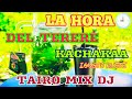 Kachak la hora del terer igusto kuete tairo mix dj