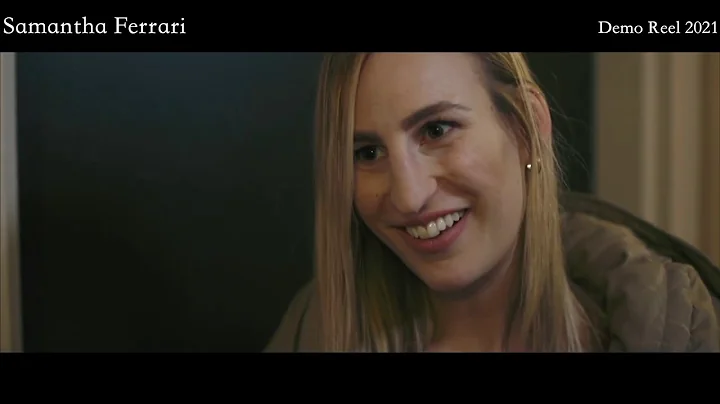 Demo Reel 2021 - Samantha Ferrari