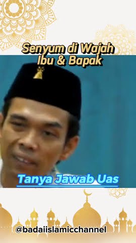 Senyum di Wajah Ibu & Bapak - Tanya Jawab Uas #dakwah #shortsfeed #islamic