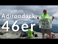 BECOMING AN ADIRONDACK 46ER // Final Adirondack High Peak climb to Mt. Marcy