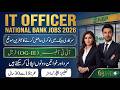 IT Officer (OG-III NBP  Jobs 2026 | National Bank of Pakistan Jobs | How to Apply Online