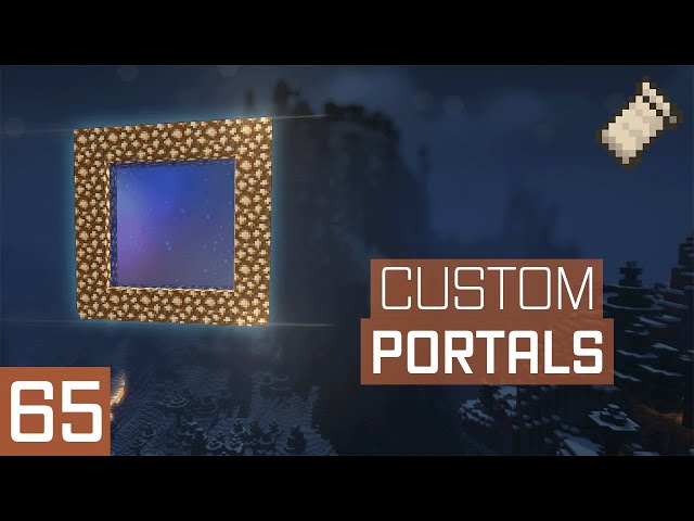 Fabric 1.16.5, 1.16.4, 1.16.3, 1.16.2] Custom Portals - Build Portals to  Anywhere out of Any Block! - Minecraft Mods - Mapping and Modding: Java  Edition - Minecraft Forum - Minecraft Forum