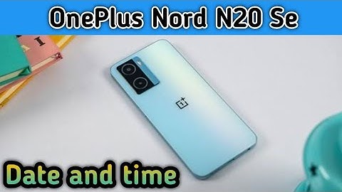 Auto Set Date And Time In Oneplus Nord N20 Se,Oneplus Nord N20 Se Mein Date And Time Set Kaise Karen