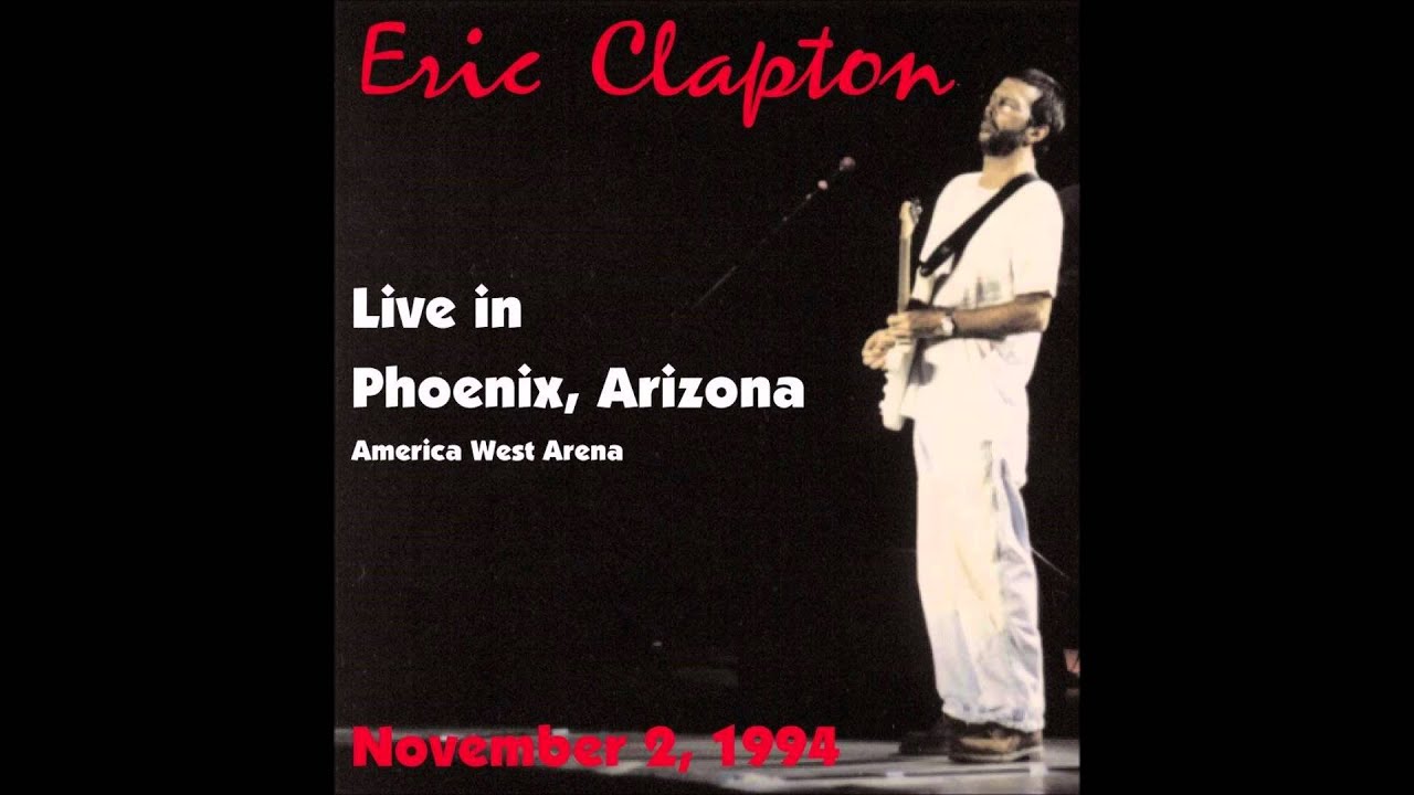 Eric Clapton - Someday After a While - Live at Phoenix 1994 Eric Clapton - Someday After a While - Live at Phoenix 1994