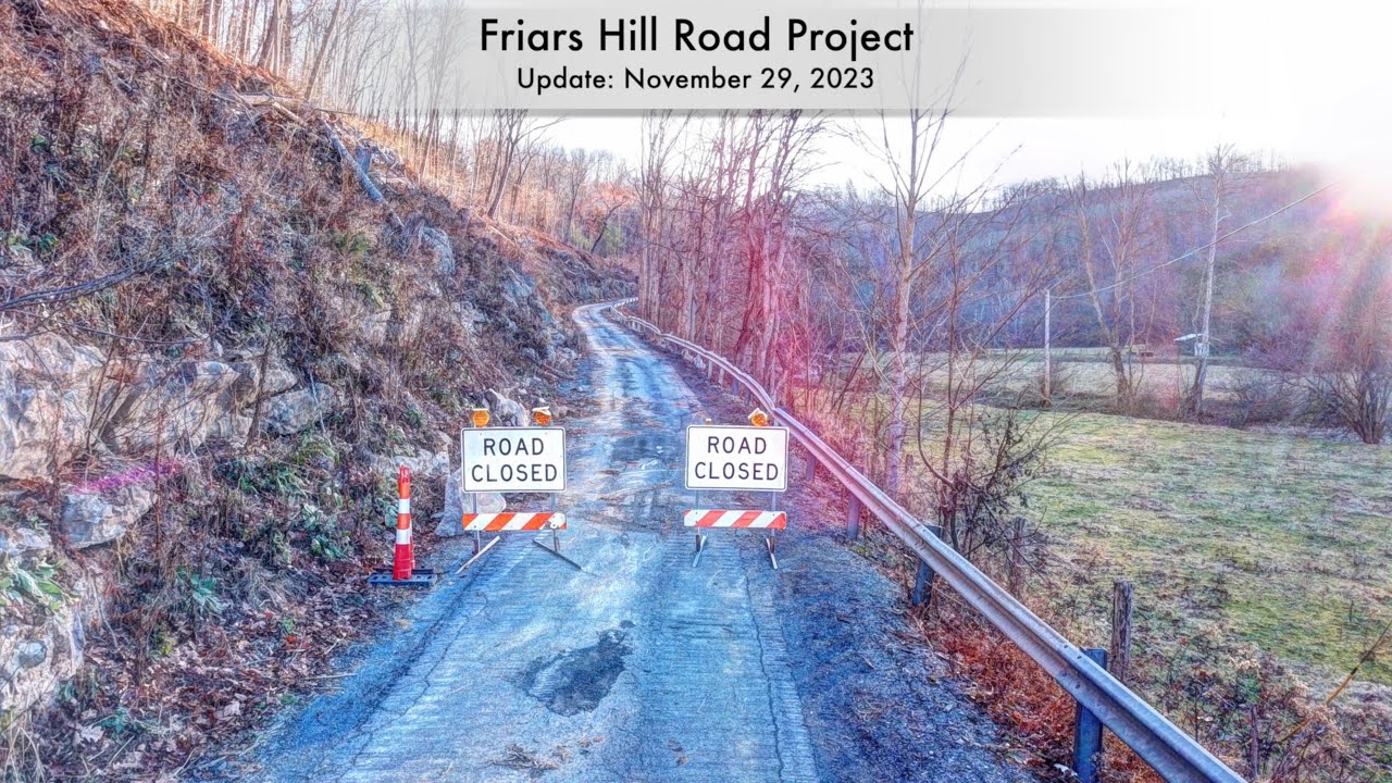 Friars Hill Road Project West Virginia Drone Update: Nov 29, 2023 ...