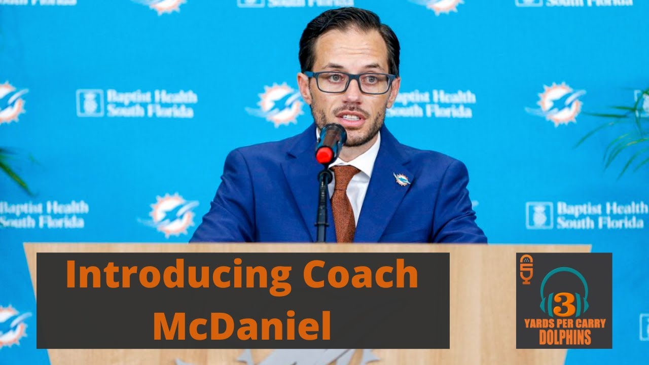 Mike McDaniel's first press conference and his prospective coaching staff | Three Yards Per Carry