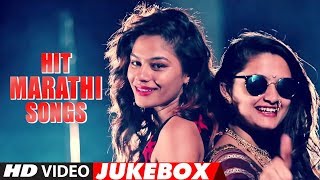 HIT MARATHI SONGS (Video Jukebox) - MARATHI HITS || BEST COLLECTION MARATHI SONGS