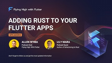 Adding Rust to your Flutter Apps - Flying High with Flutter #36