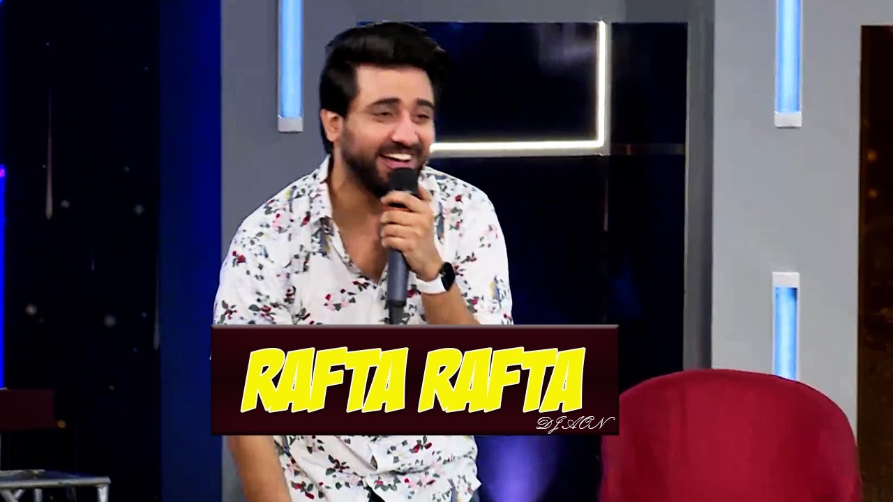 RAFTA RAFTA Song | DJ Aoun Great Performance | Mazaq Raat Season 2 ...