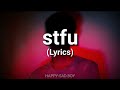 phem - stfu (Lyrics)