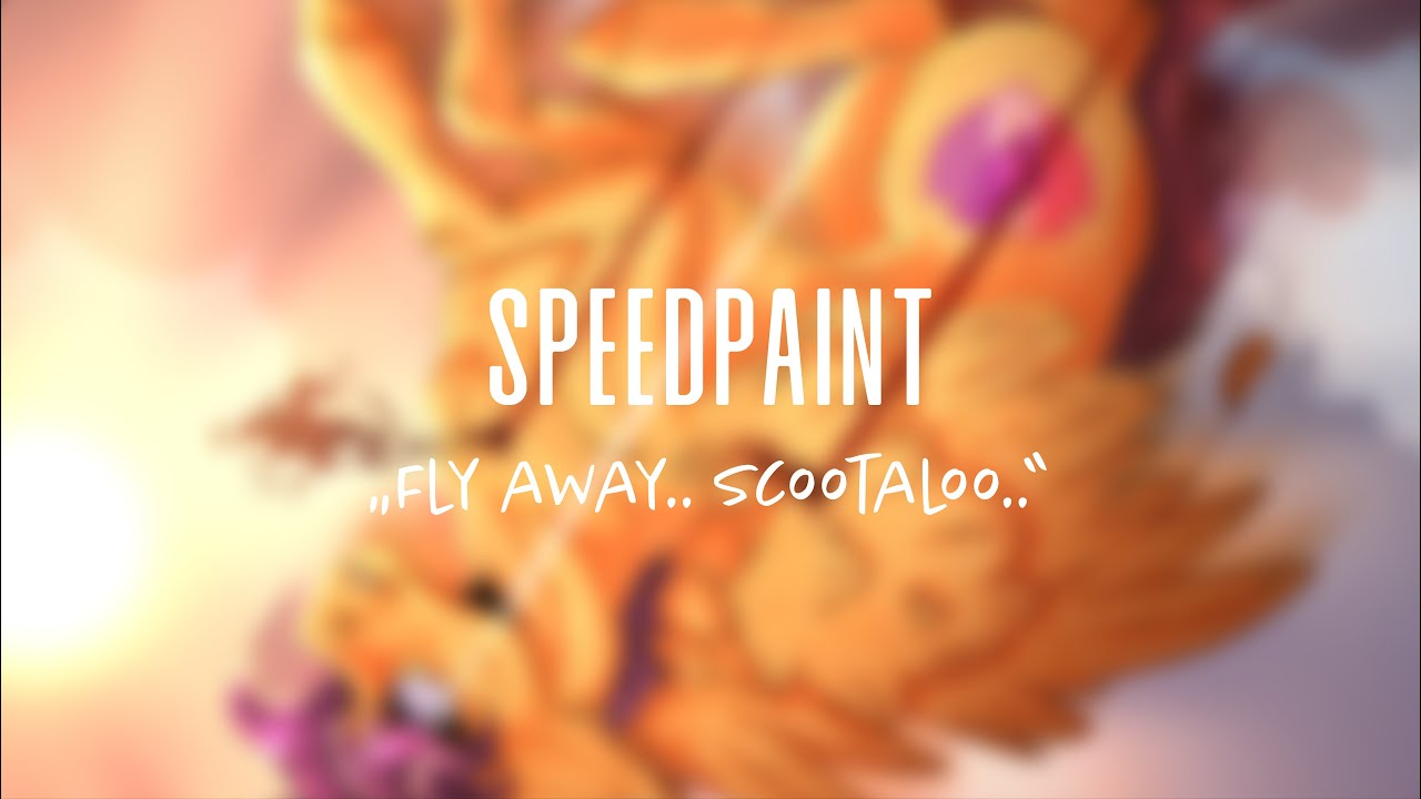 Speedpaint - Fly away.. Scootaloo.. - YouTube