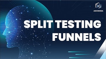 Split Testing Funnels in Ascendea AI | Step-by-Step Tutorial for Beginners 2025