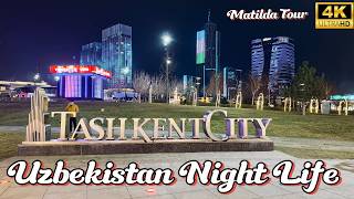 : UZBEKISTAN NIGHT LIFE, Tashkent city center Walking Tour, Street Food 4K, 2025