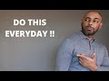 10 Things Men Should Do Everyday