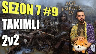 Age of Empires IV Takımlı Stratejiler  Sezon 7 Maçlar | AoE4 S7 #9 @IbyAoe