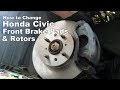 How To Change Front Brake Pads and Rotors Honda Civic 1994-2000