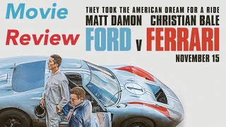 Ford vs ferrari movie review -