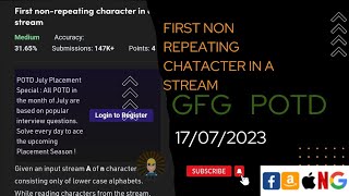 First non-repeating character in a stream | POTD | GFG Problem of the Day | C++ @CodeThurst