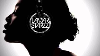 Lamar Starzz - Right by my Side