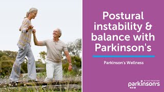 Understanding Postural Instability & Balance in Parkinson's