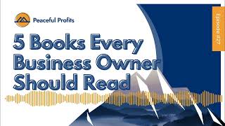 5 Books Every Business Owner Should Read