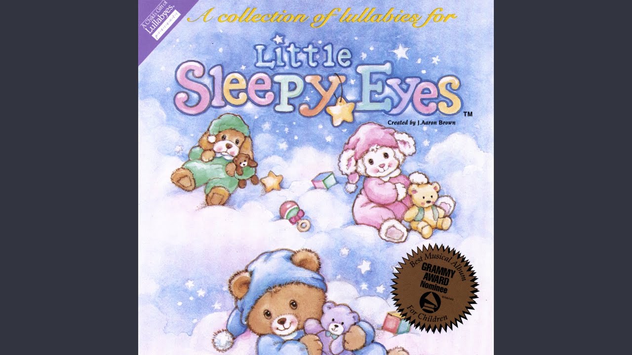 Little Sleepy Eyes Little Sleepy Eyes