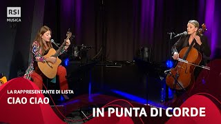 Ciao Ciao (La Rappresentante Di Lista) - Chiara Raggi E Giovanna Famulari - Live | Rsi Musica