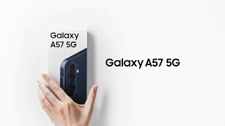 Unboxing Galaxy A57 5G | Samsung