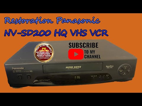 Restoration Panasonic NV-SD200 HQ VHS VCR 26 year old