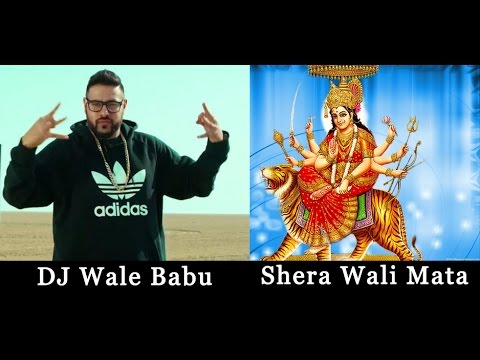 DJ Wale Babu   Shera Waali Maata