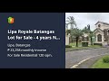 Lipa royale batangas lot for sale  4 years no interest payment