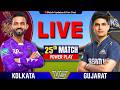 🔴IPL Match : Gujarat vs Kolkata, 25th T20 IPL 2026 | GT vs KKR Live | Live Cricket Match Today