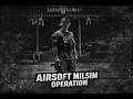 JOIN OPERATION IN NIGHT | AIRSOFT GAMEPLAY #part 1