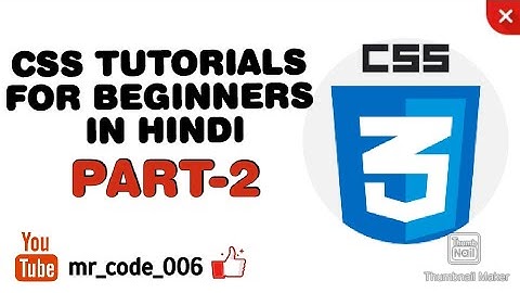 #karthikcode part-2 CSS Tutorial In Hindi || CSS 3 Tutorial For Beginners Learn CSS In Hindi