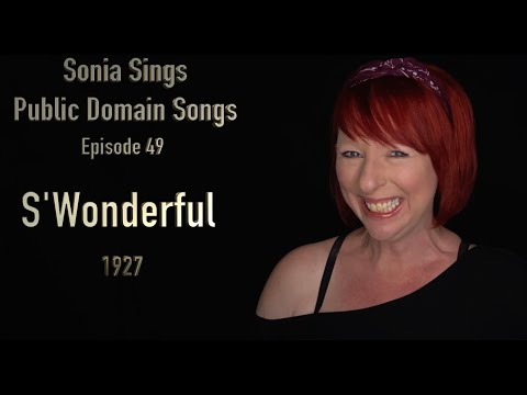 S'Wonderful - Public Domain Songs