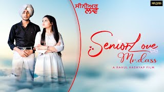 Senior Love (official Video) Mr.Dass | Rahul kashyap | Abhi | Latest Punjabi Songs 2022