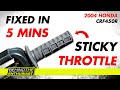 How to fix a sticky throttle  behind the enthusiast