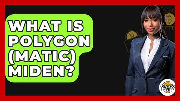 What Is Polygon (Matic) Miden? - CryptoBasics360.com