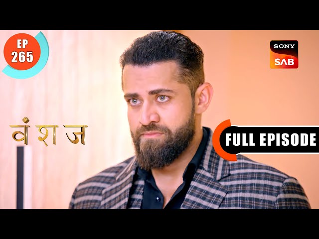 DJ Ke Rishte Hue Kharab | Vanshaj | Ep 265 | Full Episode | 15 April 2024 class=