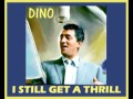 DEAN MARTIN - I Still Get a Thrill (1950)