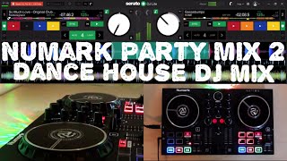 Numark Party Mix 2 - first DJ Mix Dance + House 2021 with the new DJ Controller